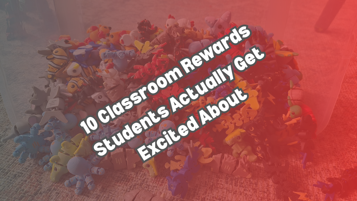 10 Classroom Rewards Students Actually Get Excited About